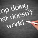 I’ve been doing digital for a while and it’s not working anymore. What do I do now?